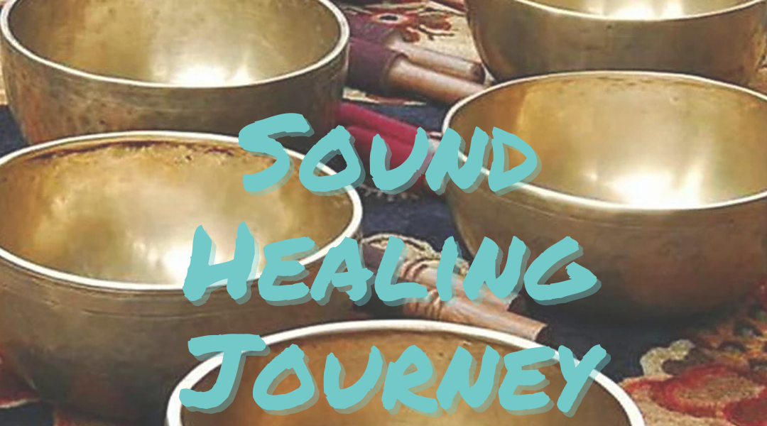 Sound Healing Journey